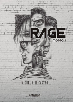 Libro Rage  Miguel A. H. Castro  - KusiBooks