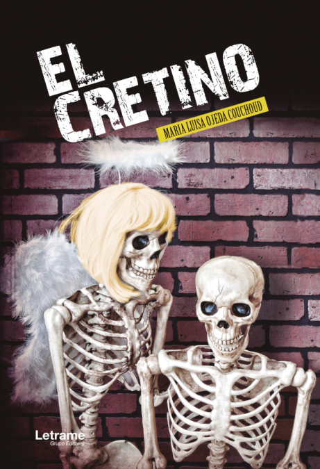 El cretino <span> Maria Luisa Ojeda Couchoud </span> 1 Libro El cretino Maria Luisa Ojeda Couchoud - KusiBooks