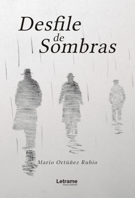 Desfile de sombras <span> Mario Ortúñez Rubio </span> 1 Libro Desfile de sombras Mario Ortúñez Rubio - KusiBooks