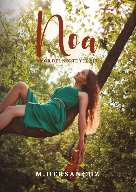 Noa. Amor del Norte y del Sur <span> Mari Carmen Herrera Sánchez </span> 1 Libro Noa. Amor del Norte y del Sur Mari Carmen Herrera Sánchez - KusiBooks