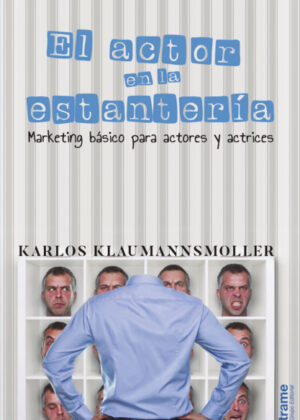 El actor en la estantería <span> Karlos Klaumannsmoller </span>