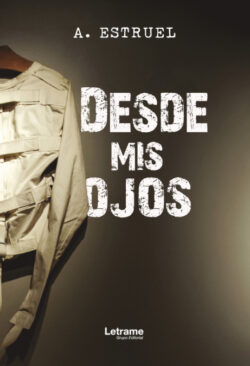 Libro Desde mis ojos  A. Estruel  - KusiBooks