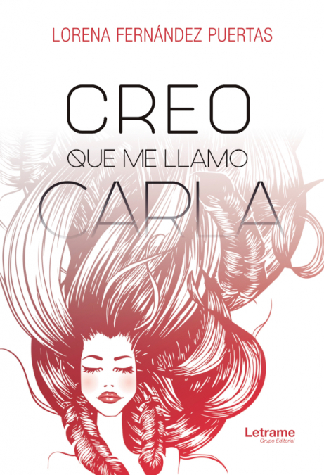 Creo que me llamo Carla <span> Lorena Fernández Puertas </span> 1 Libro Creo que me llamo Carla Lorena Fernández Puertas - KusiBooks