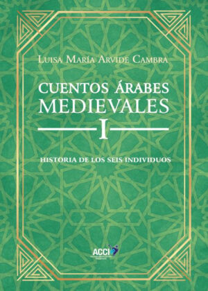 Libro Cuentos Árabes Medievales I <span> Luisa María Arvide Cambra </span> - KusiBooks