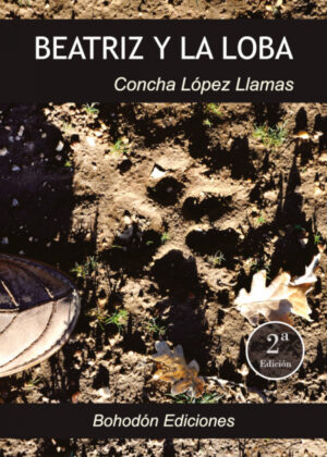 Libro Beatriz y la loba <span> Concha López Llamas </span> - KusiBooks