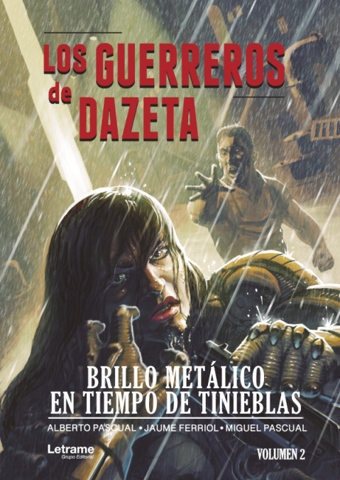 Los guerreros de Dazeta. Brillo metálico en tiempo de tinieblas <span> Jaume Ferriol/Alberto Pascual/Miguel Pascual </span> 1 Libro Los guerreros de Dazeta. Brillo metálico en tiempo de tinieblas Jaume Ferriol/Alberto Pascual/Miguel Pascual - KusiBooks