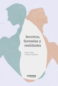Libro Secretos, fantasías y realidades  Juan Carlos Andreu Ballester  - KusiBooks
