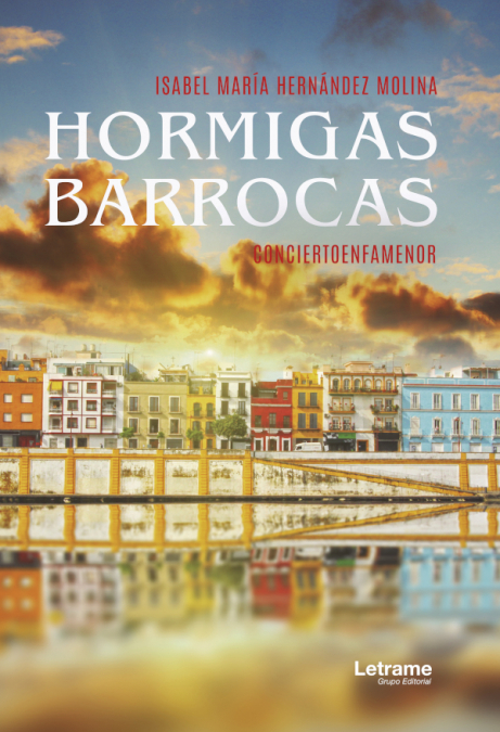 Hormigas Barrocas <span> Isabel María Hernández Molina </span> 1 Libro Hormigas Barrocas Isabel María Hernández Molina - KusiBooks