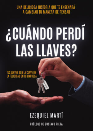 ¿Cuándo perdí las llaves? <span> Ezequiel Martí </span>