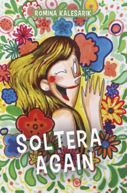 Libro Soltera Again  Romina Kalesarik  - KusiBooks