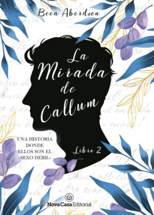 La mirada de Callum <span> Beca Aberdeen </span>