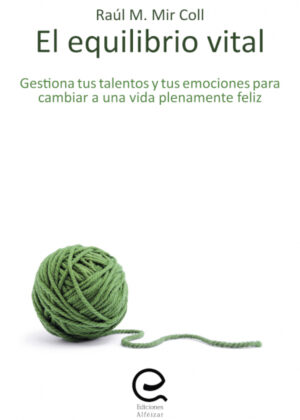 Libro El equilibrio vital <span> Raúl Mir </span> - KusiBooks