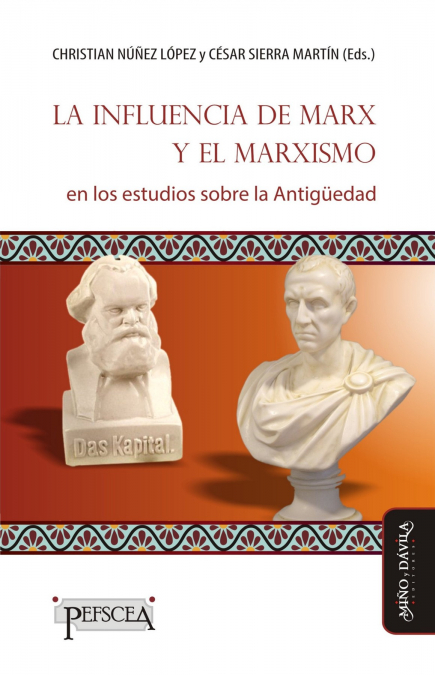 La influencia de Marx y el marxismo en los estudios sobre la AntigÁ¼edad <span> Mariano J. Requena/Diego Paiaro/Borja Antela-Bernárdez/Isaías Arrayás Morales/César Sierra Martín/Alberto Prieto Arciniega/Antonio Duplá-Ansuategui/Domingo Plácido/Christian Núñez López/Jordi Cortadella/Ricardo Martínez Lacy/César Sierra Martín/Luciano Canfora </span> 1 Libro La influencia de Marx y el marxismo en los estudios sobre la AntigÁ¼edad Mariano J. Requena/Diego Paiaro/Borja Antela-Bernárdez/Isaías Arrayás Morales/César Sierra Martín/Alberto Prieto Arciniega/Antonio Duplá-Ansuategui/Domingo Plácido/Christian Núñez López/Jordi Cortadella/Ricardo Martínez Lacy/César Sierra Martín/Luciano Canfora - KusiBooks