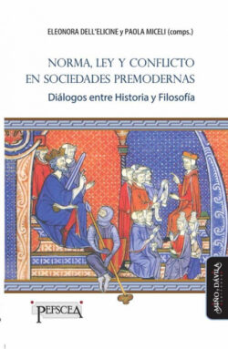 Libro Norma, Ley Y Conflicto En Sociedades Premodernas - KusiBooks