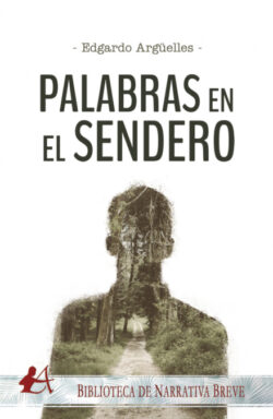 Libro Palabras en el sendero  Edgardo  ArgÁ¼elles  - KusiBooks
