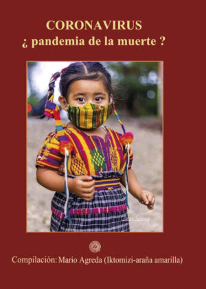Libro Coronavirus ¿pandemia de la muerte? <span> Mario Agreda </span> - KusiBooks
