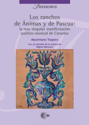 Libro Los ranchos de Animas y de Pascua <span> Maximiano Trapero </span> - KusiBooks