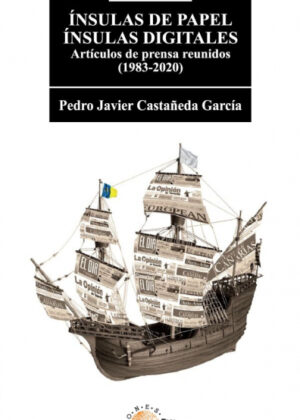 Libro Insulas de papel. Insulas digitales <span> Pedro Javier Castañeda Garcia </span> - KusiBooks