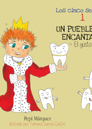 Libro Un pueblecito encantado <span> Pepi Márquez </span> - KusiBooks