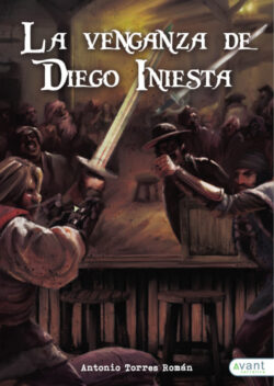 Libro La venganza de Diego Iniesta  Antonio Torres Román  - KusiBooks