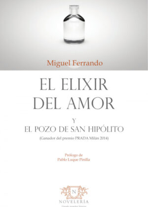 Libro El elixir del amor <span> Miguel Ferrando </span> - KusiBooks