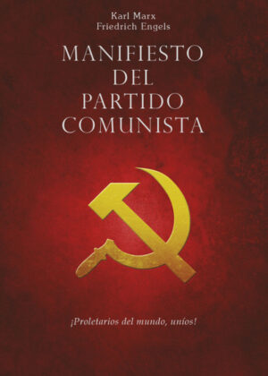 Libro Manifiesto del Partido Comunista <span> Friedrich Engels/Karl Marx </span> - KusiBooks