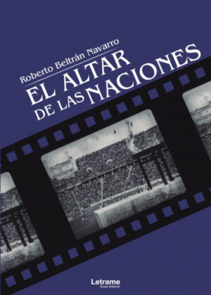 Libro El altar de las naciones <span> Roberto Beltrán Navarro </span> - KusiBooks