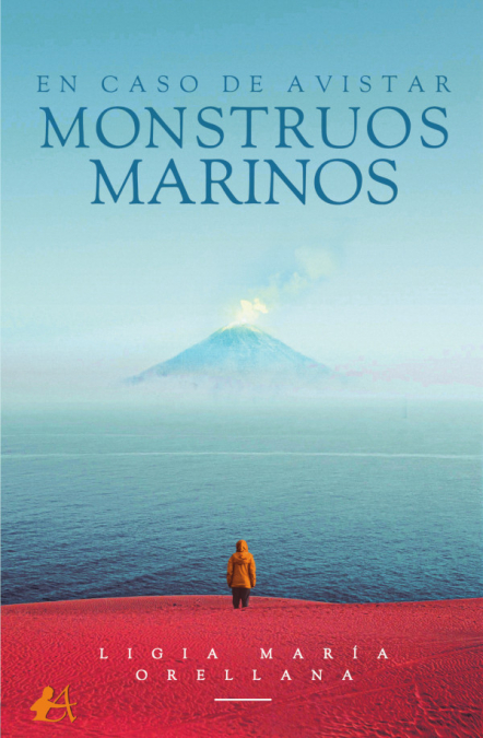 En caso de avistar monstruos marinos <span> Ligia María Orellana </span> 1 Libro En caso de avistar monstruos marinos Ligia María Orellana - KusiBooks