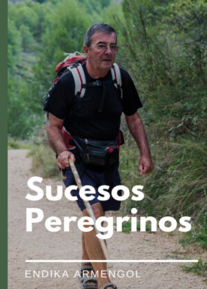 Libro Sucesos peregrinos <span> ENDIKA ARMENGOL </span> - KusiBooks