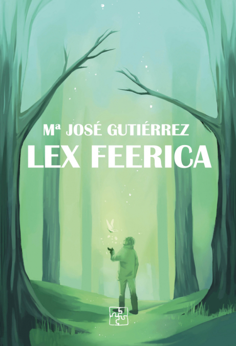 Lex Feerica <span> Mª José Gutiérrez Lera </span> 1 Libro Lex Feerica Mª José Gutiérrez Lera - KusiBooks