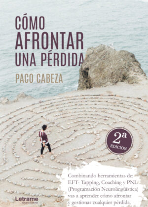Libro Cómo afrontar una pérdida <span> Paco Cabeza </span> - KusiBooks