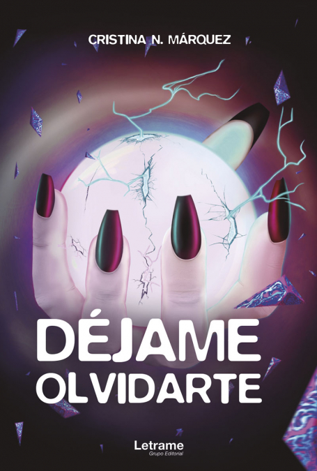Déjame olvidarte <span> Cristina N. Márquez </span> 1 Libro Déjame olvidarte Cristina N. Márquez - KusiBooks
