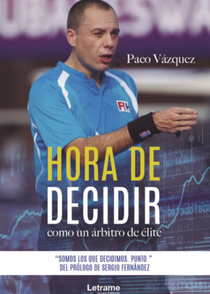 Libro Hora de decidir <span> Paco Vázquez </span> - KusiBooks