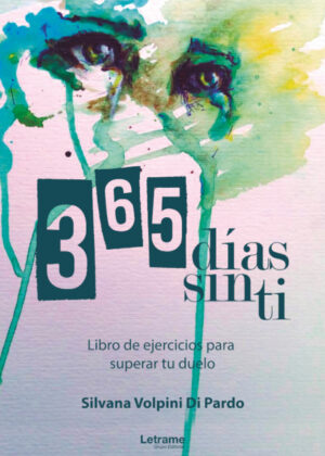Libro 365 días sin ti <span> Silvana Volpini </span> - KusiBooks