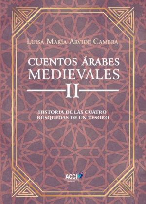 Libro Cuentos Árabes Medievales II <span> Luisa María Arvide Cambra </span> - KusiBooks