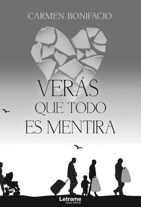 Verás que todo es mentira <span> Carmen Bonifacio </span> 1 Libro Verás que todo es mentira Carmen Bonifacio - KusiBooks