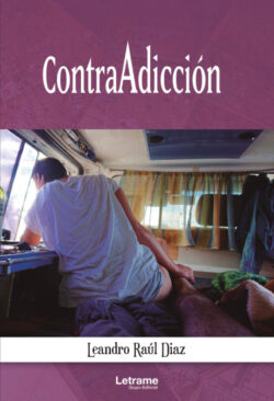 Libro ContraAdicción  Leandro Raúl Diaz  - KusiBooks
