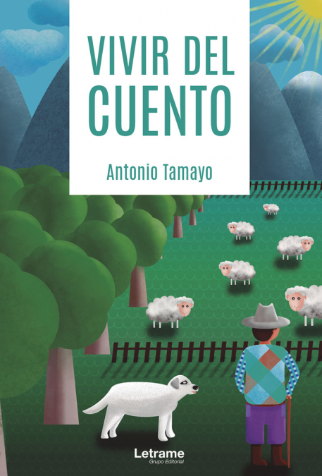 Vivir del cuento <span> Antonio Tamayo </span> 1 Libro Vivir del cuento Antonio Tamayo - KusiBooks