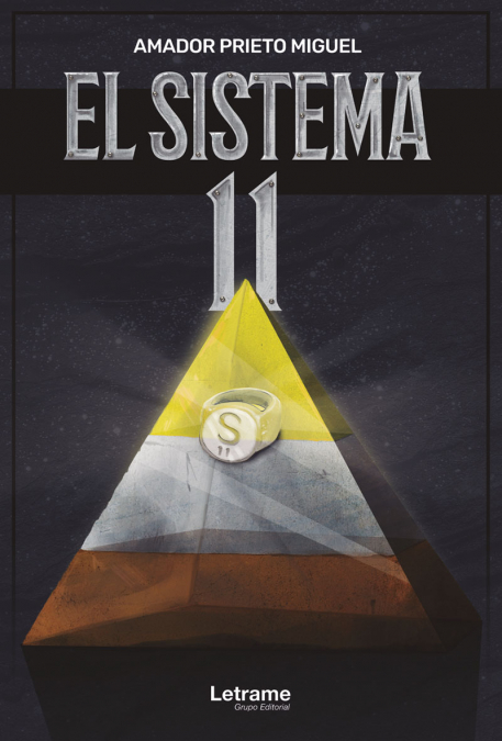 El sistema 11 <span> Amador Prieto Miguel </span> 1 Libro El sistema 11 Amador Prieto Miguel - KusiBooks