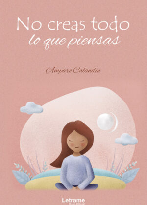 Libro No creas todo lo que piensas <span> Amparo Calandín </span> - KusiBooks
