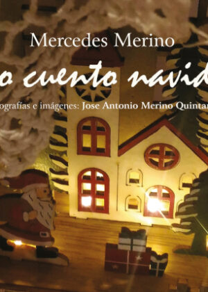 Otro cuento navideño <span> Mercedes Merino Verdugo </span>