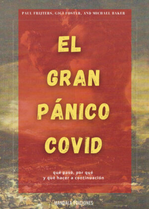 Libro El gran pánico covid <span> Paul  Frijters </span> - KusiBooks