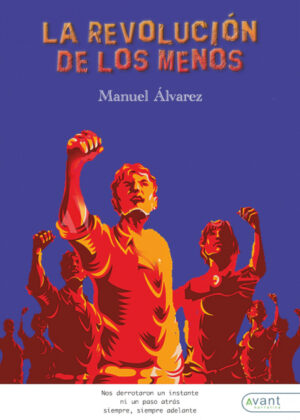 Libro La revolución de los menos <span> Manuel Álvarez López </span> - KusiBooks