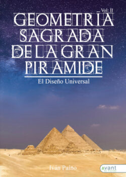 Libro Geometría Sagrada de la Gran Pirámide, Vol. II  Iván Paíno  - KusiBooks