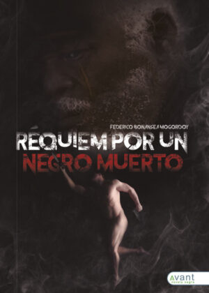 Libro Réquiem por un negro muerto <span> Federico Bonansea Mogordoy </span> - KusiBooks