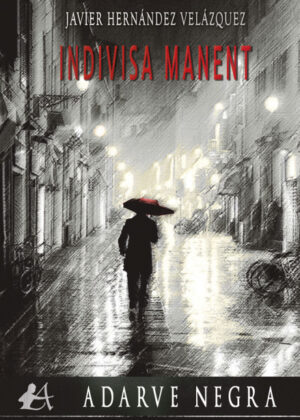 Libro Indivisa Manent <span> Javier Hernández Velázquez </span> - KusiBooks