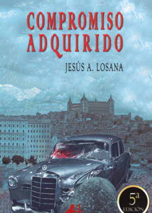 Libro Compromiso adquirido <span> Jesús A. Losana </span> - KusiBooks
