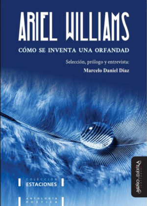 Cómo Se Inventa Una Orfandad