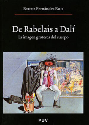 Libro De Rabelais a Dalí <span> Beatriz Fernández Ruiz </span> - KusiBooks