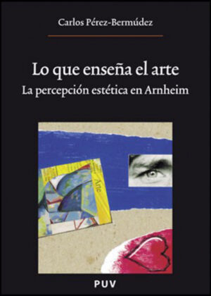 Libro Lo que enseña el arte,<span> Carlos Pérez-Bermúdez Inglés </span> - KusiBooks